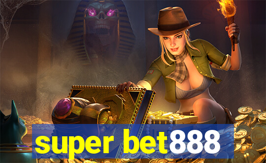 super bet888